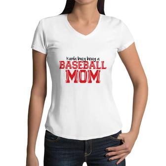 Strong Womens Kinda Busy Being A Baseball Mom Women V-Neck T-Shirt - Seseable