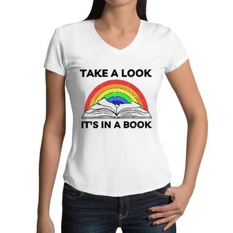 Take A Look Its In A Book Funny New Trend 2022 Women V-Neck T-Shirt - Seseable
