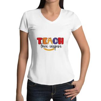 Teachers Are People Who Inspire Learning For Students With A Great Love Women V-Neck T-Shirt - Seseable