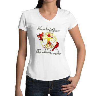 Tree Of Life Those We Love Dont Go Away They Walk Beside Us Everyday Women V-Neck T-Shirt - Seseable