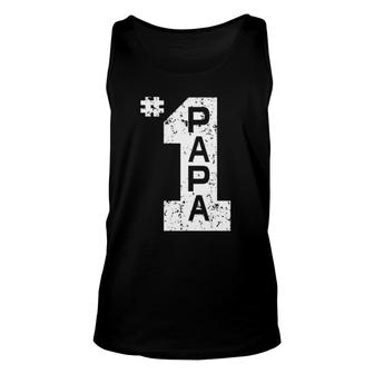 1 Papa Number One Papa Dad Father Grandpa Fathers Day Gift Unisex Tank Top - Seseable