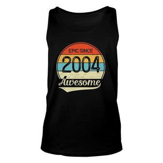18 Years Old Epic Awesome Since 2004 18Th Birthday Gift Unisex Tank Top - Seseable