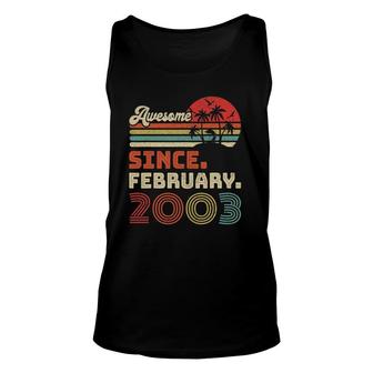 20 Years Old Awesome Since February 2003 20Th Birthday Unisex Tank Top - Seseable