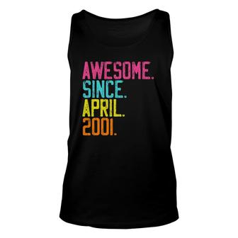 21St Birthday Gifts Awesome Since April 2001 Ver2 Unisex Tank Top | Mazezy CA