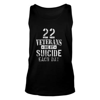 22 Veterans Die By Suicide Each Day Enjoyable Gift 2022 Unisex Tank Top - Thegiftio UK