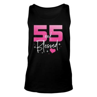 55 And Blessed Chapter 55 Years Old Gifts 55Th Birthday Gifts Unisex Tank Top - Seseable