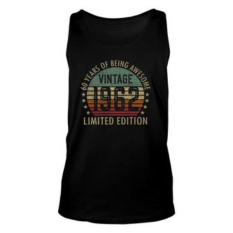 60 Years Old Vintage 1962 Limited Edition 60Th Birthday Tank Top | Mazezy