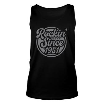 70 Years Old Classic Rock And Roll 1951 70Th Birthday Unisex Tank Top - Seseable