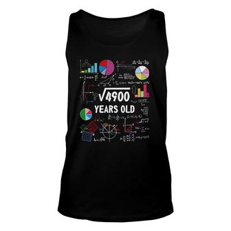 70 Years Old Math Square Root Of 4900 70Th Birthday Unisex Tank Top - Seseable