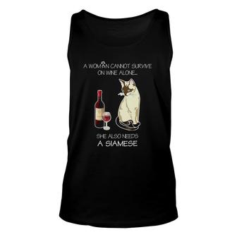 A Woman Cannot Survive On Wine Alone She Also Needs A Cat Unisex Tank Top - Seseable