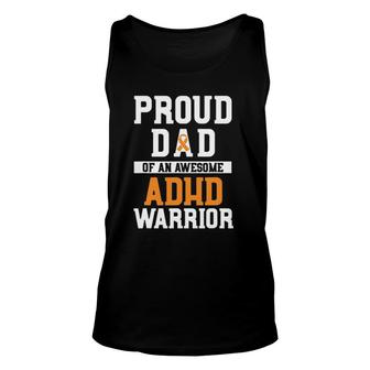 Adhd Dad Warrior Orange Ribbon Adhd Mental Health Awareness Unisex Tank Top - Seseable