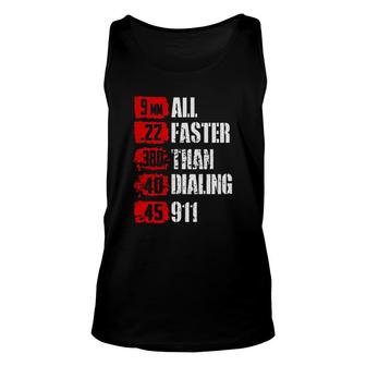 All Faster Than Dialing Enjoyable Gift 2022 Unisex Tank Top - Thegiftio UK