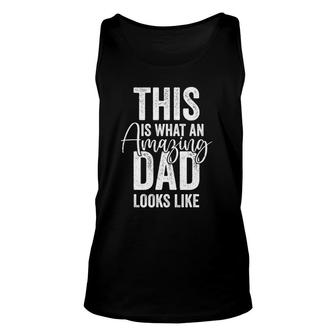 Mens This Is What An Amazing Dad Looks Like Fathers Day Tank Top | Mazezy