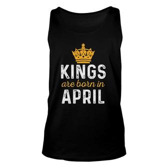 April King Birthday Aprils Birthday  Gift For King Unisex Tank Top