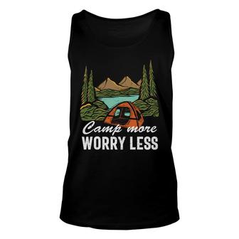Awesome Camping Camp More Worry Less Lets Chill New Unisex Tank Top - Seseable