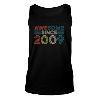 Awesome Since 2009 13Th Bday Gift 13 Years Old Birthday Gifts Unisex Tank Top - Seseable