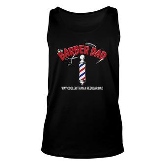 Barber Dad Fathers Day Funny Gift From Son Daughter Unisex Tank Top - Seseable