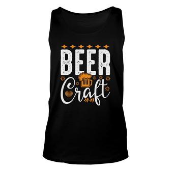 Beer Crafts Funny Beer Lovers Gifts Awesome Unisex Tank Top - Seseable