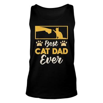 Best Cat Dad Ever Pet Family Member Animal Lovers Unisex Tank Top - Seseable