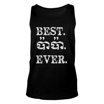 Best Dad Ever In Khmer Best Papa Ever Proud Daddy Father Day Unisex Tank Top - Seseable