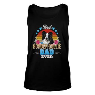 Best Dog Dad Ever Border Collie Floral Retro Father Day Love Unisex Tank Top - Seseable