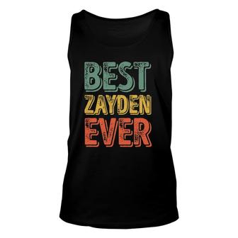 Best Zayden Ever Funny Personalized First Name Zayden Unisex Tank Top | Seseable UK