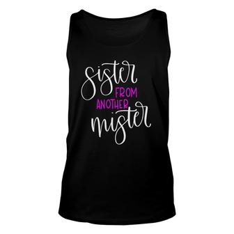 Bff Matching Family Costume Cute Sister From Another Mister Unisex Tank Top - Seseable