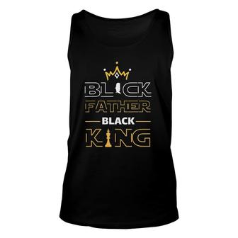 Black Father Black King Melanin Dad Fathers Day Father Fun Unisex Tank Top - Seseable