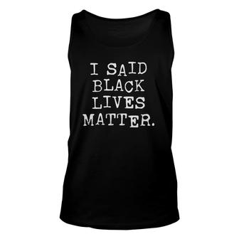 Black Lives Matter Political Anti Racism Unisex Tank Top - Seseable