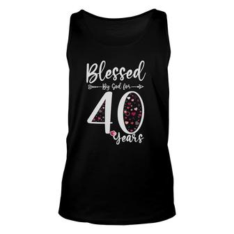 Blessed By God For 40 Years Old 40Th Birthday Gift For Women Unisex Tank Top - Seseable