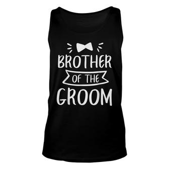 Brother Of The Groom Wedding Bachelor Party Unisex Tank Top - Seseable