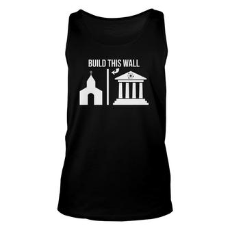 Build This Wall -Separate Church & State Science March Unisex Tank Top | Mazezy