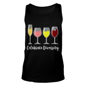 Celebrate Diversity Wine Alcohol Apparel Gifts Unisex Tank Top - Monsterry UK