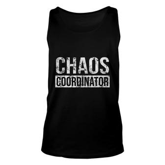 Chaos Coordinator - Funny Sarcastic Humor Teacher Household Unisex Tank Top - Thegiftio UK