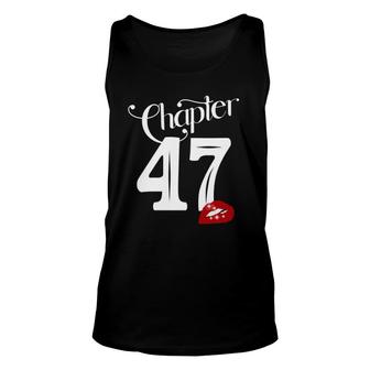 Chapter 47 47Th Birthday Lips Chapter 47 Years Old 1974 Ver2 Unisex Tank Top - Seseable