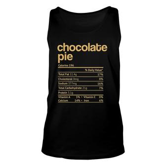 Chocolate Pie Nutrition Facts Funny Snack Cake Thanksgiving Christmas Unisex Tank Top - Seseable