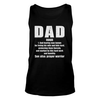 Christian Dad Definition Fathers Day 2021 Prayer Warrior Unisex Tank Top - Seseable