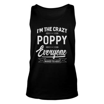 Crazy Poppy Funny Grandpa Fathers Day Gifts Men Unisex Tank Top - Seseable