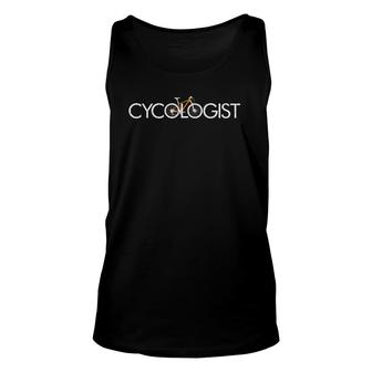 Cycologist Cool Mtb Cycling Bike Bicycle Fathers Day Unisex Tank Top - Seseable