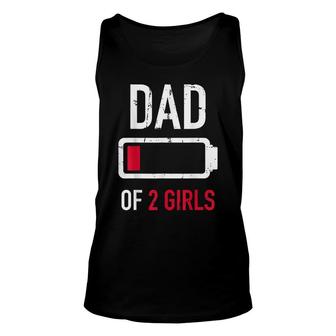 Dad Of 2 Two Girls Low Battery Gift For Fathers Day Unisex Tank Top - Thegiftio UK
