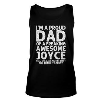 Dad Of Joyce Gift Fathers Day Funny Personalized Name Joke Unisex Tank Top - Seseable