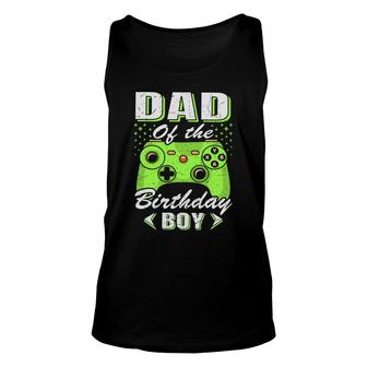 Dad Of The Birthday Boy With Backspang Video Game Unisex Tank Top - Seseable