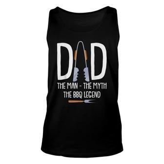 Dad The Man The Myth The Bbq Legend Funny Barbecue Pitmaster Unisex Tank Top - Thegiftio UK
