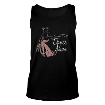 Dance Nana Cute Ballet Lover Unisex Tank Top | Mazezy
