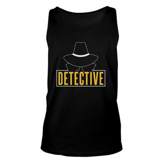 Detective Spy Investigation Investigator Private Detective Unisex Tank Top | Mazezy