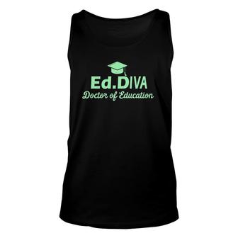 Edd Doctor Of Education Diva Doctorate Graduation Unisex Tank Top - Seseable
