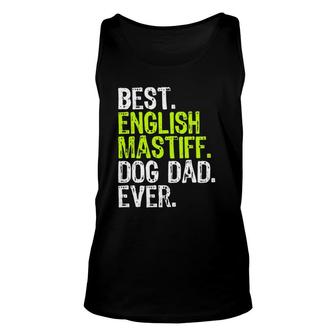 English Mastiff Dog Dad Fathers Day Dog Lovers Unisex Tank Top - Seseable