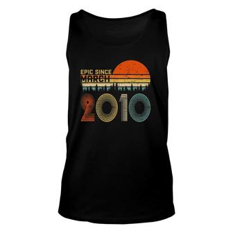 Epic Since March 2010 12Nd Birthday Gift 12 Years Old Unisex Tank Top - Seseable
