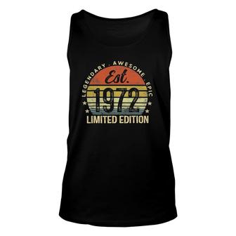 Est 1972 Limited Edition 50Th Birthday Gifts 50 Years Old Unisex Tank Top - Seseable