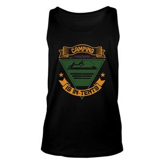 Explore Travel Lover Camps And Camping Is In-Tents Unisex Tank Top - Seseable